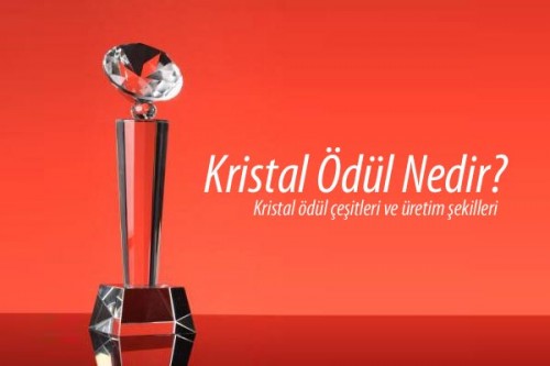 Kristal Ödül Nedir ?