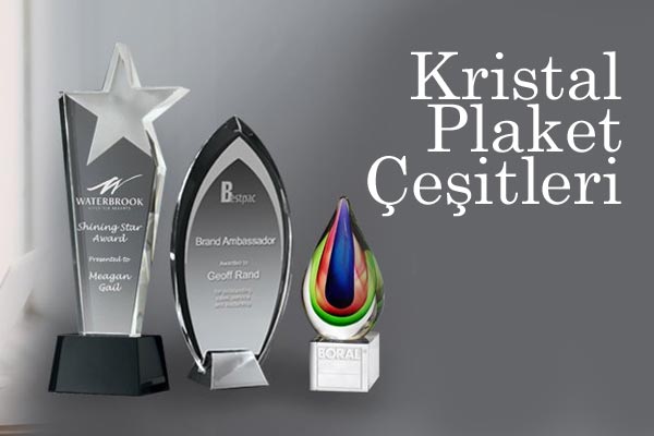  Kristal Plaket Nedir? 